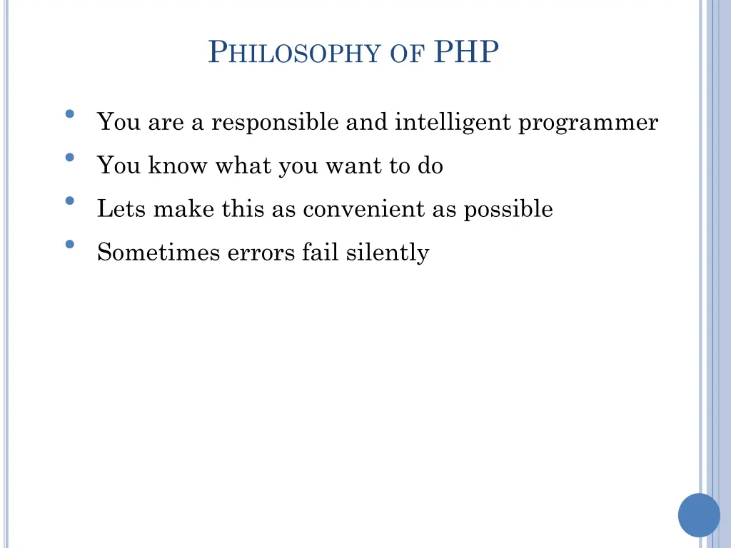 p hilosophy of php
