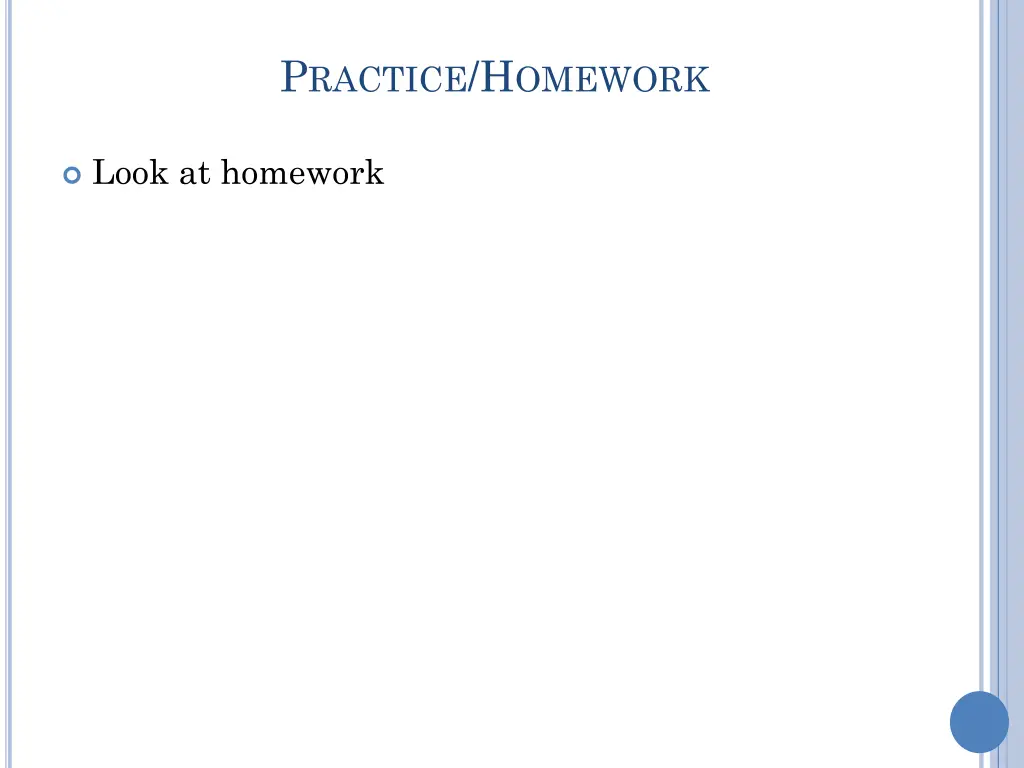 p ractice h omework