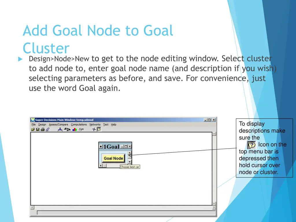 add goal node to goal cluster design node