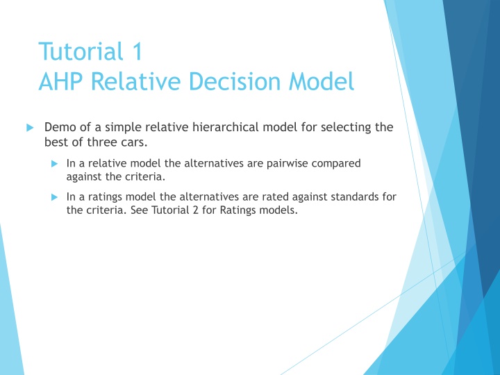 tutorial 1 ahp relative decision model