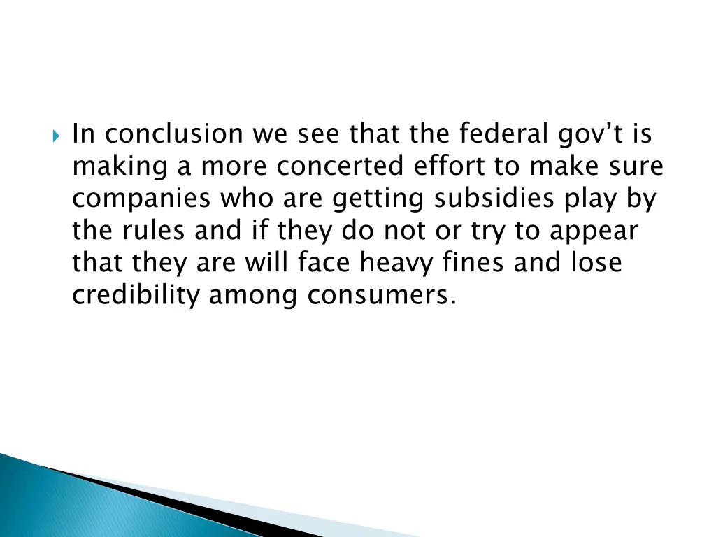 in conclusion we see that the federal
