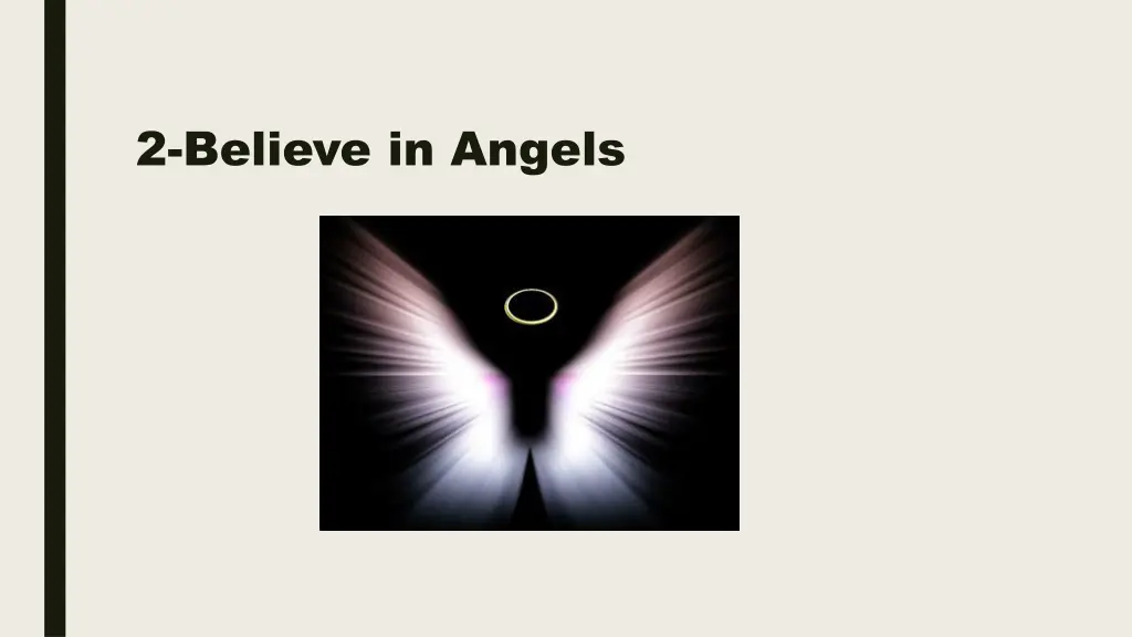 2 believe in angels