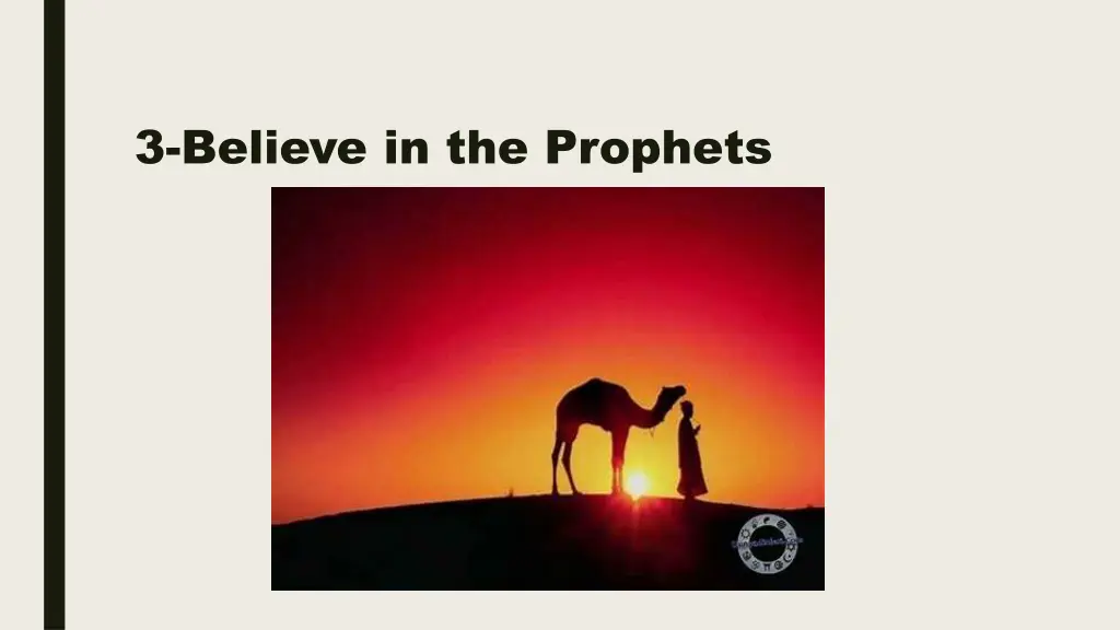 3 believe in the prophets