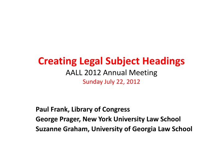 creating legal subject headings aall 2012 annual