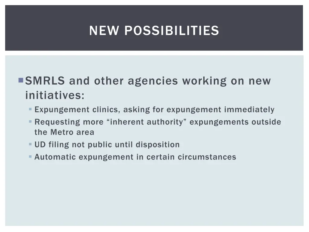 new possibilities