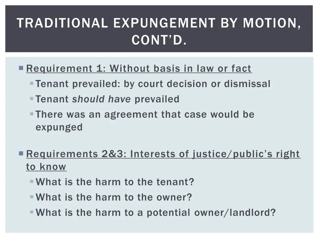 traditional expungement by motion cont d