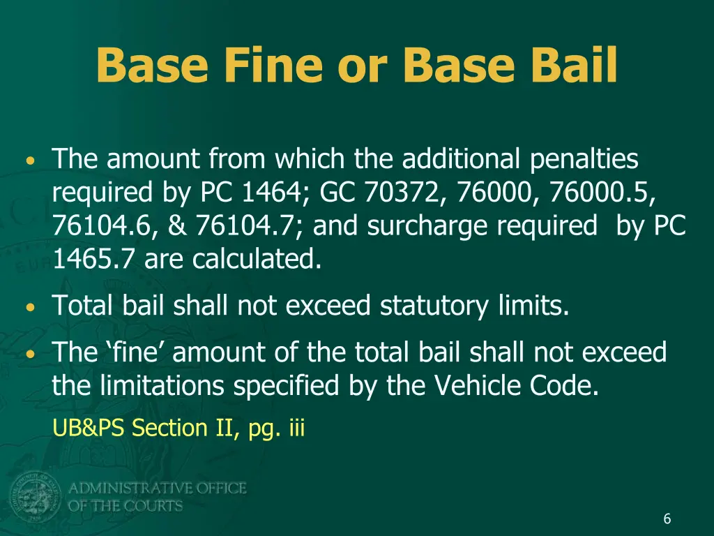 base fine or base bail