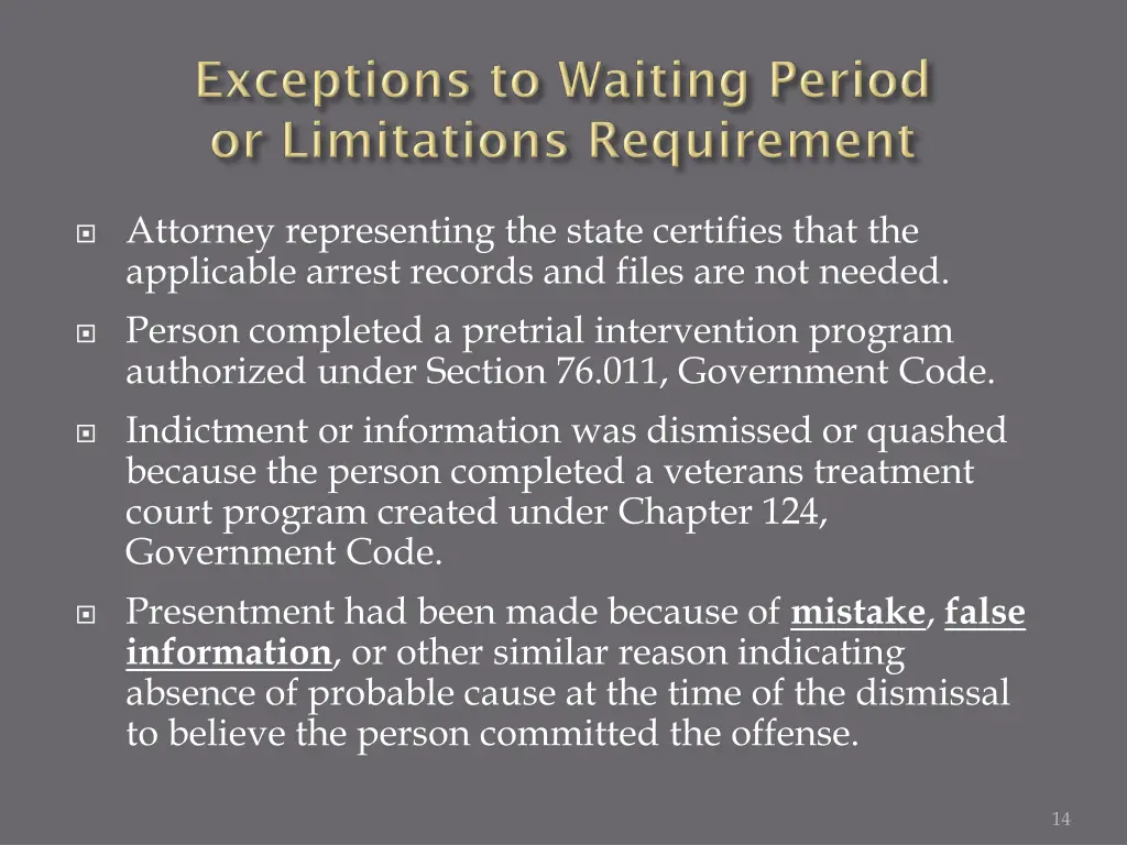 attorney representing the state certifies that