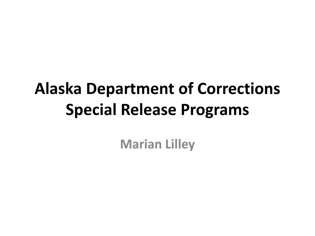 alaska department of corrections special release