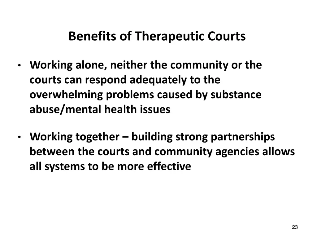 benefits of therapeutic courts
