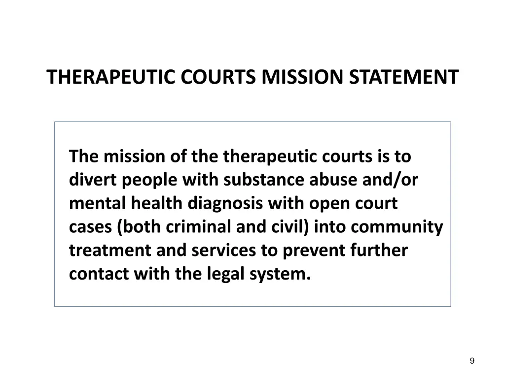 therapeutic courts mission statement