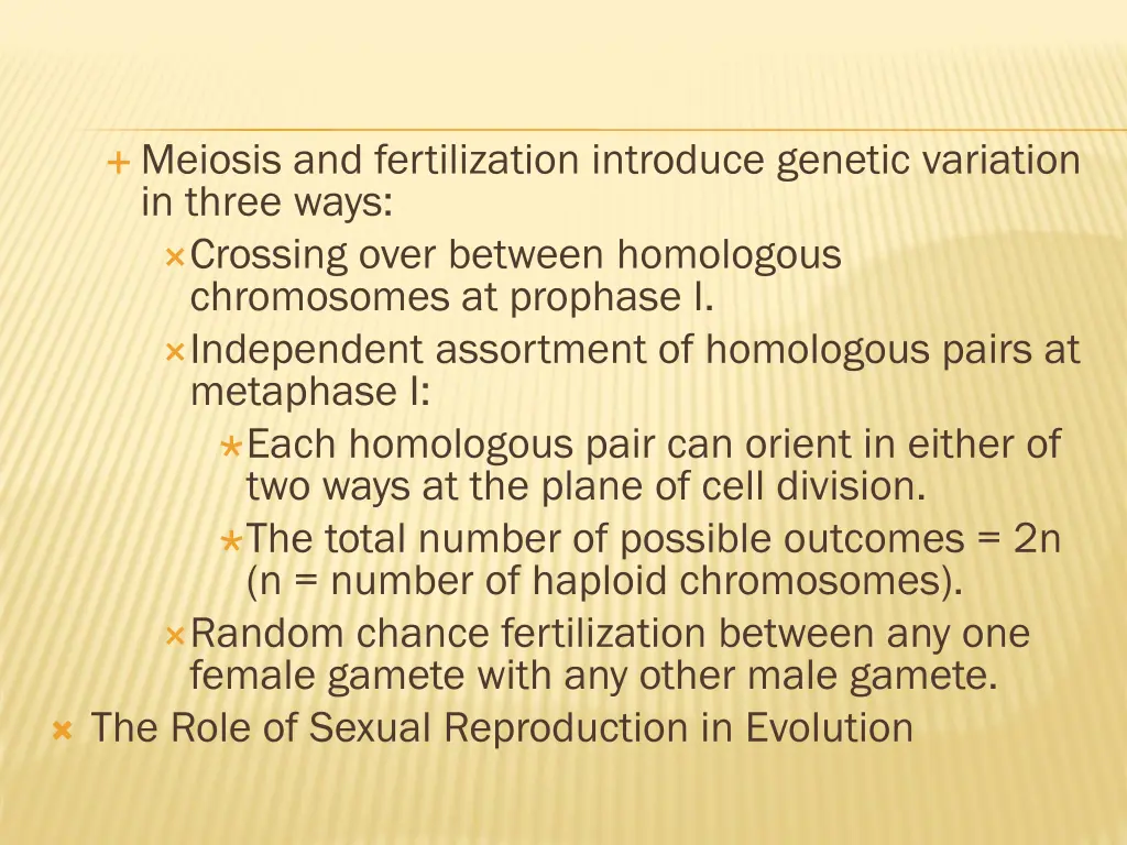meiosis and fertilization introduce genetic