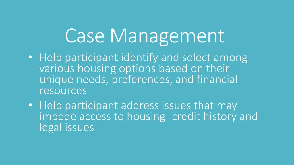 case management help participant identify