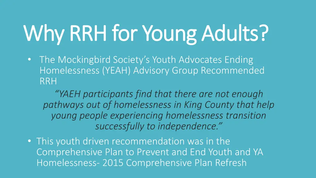 why rrh for young adults why rrh for young adults