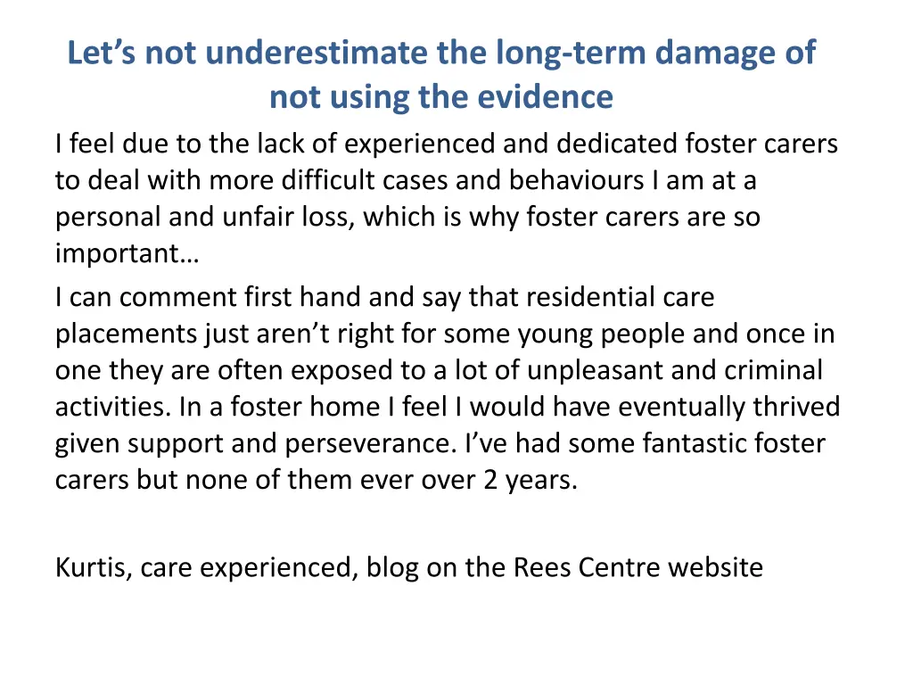 let s not underestimate the long term damage
