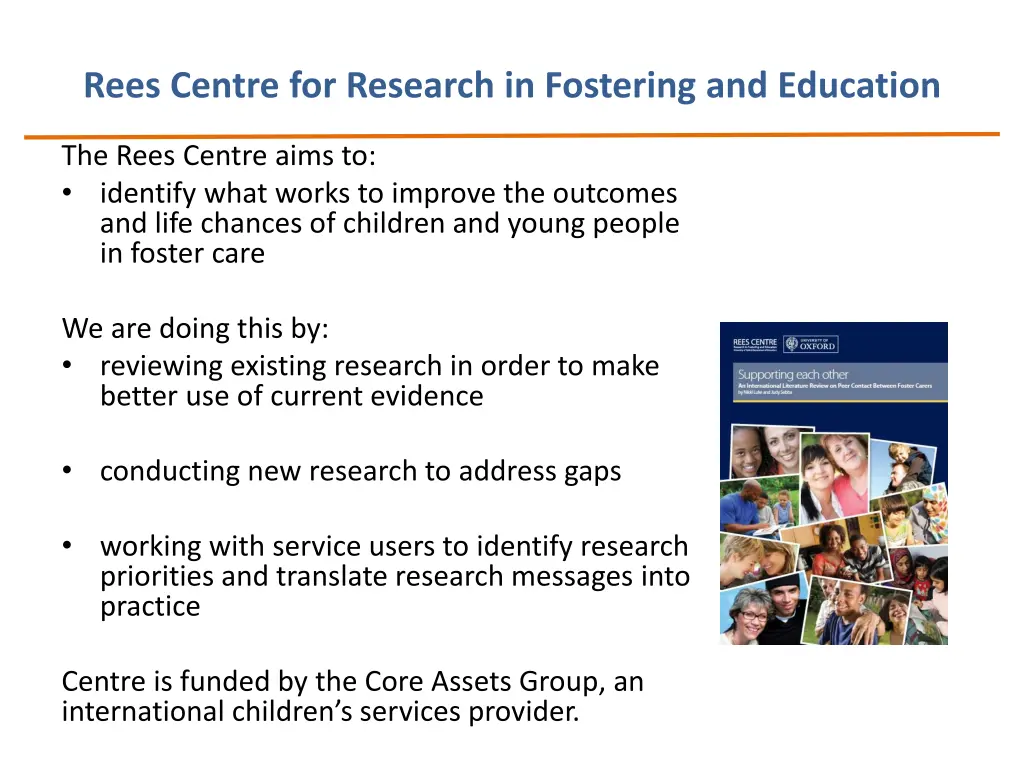 rees centre for research in fostering
