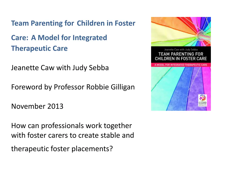 team parenting for children in foster care