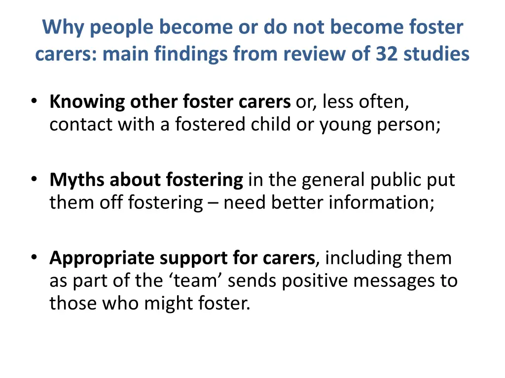why people become or do not become foster carers