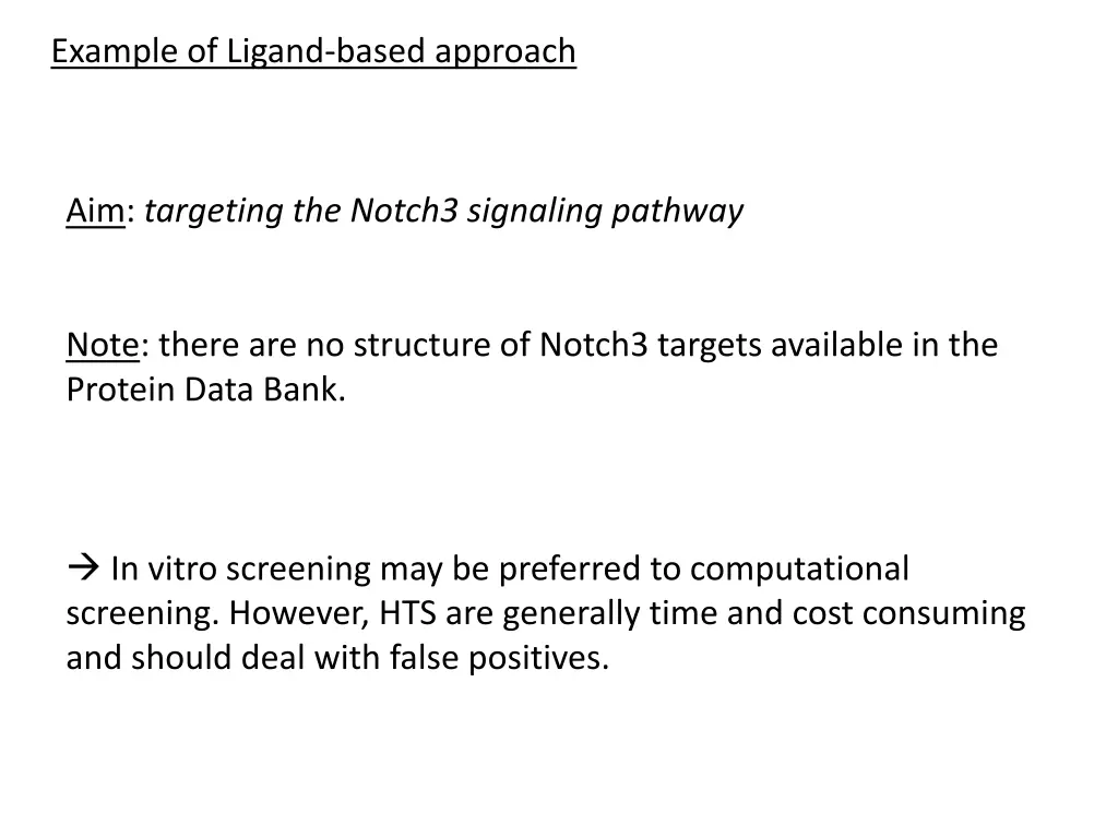example of ligand based approach