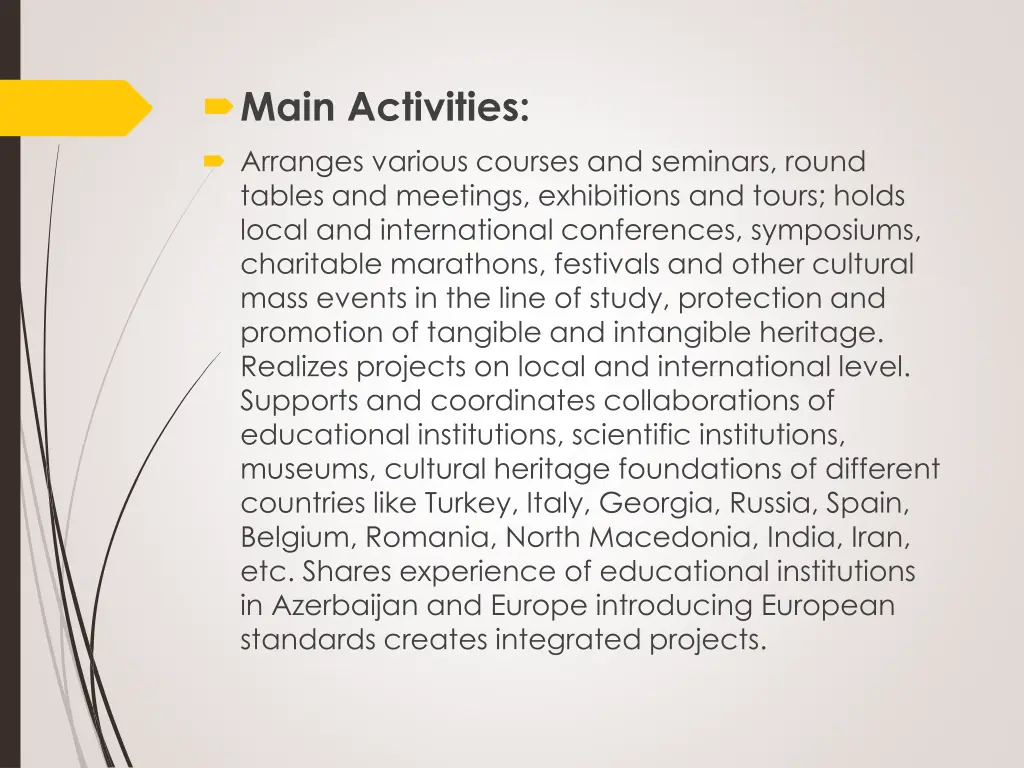 main activities arranges various courses