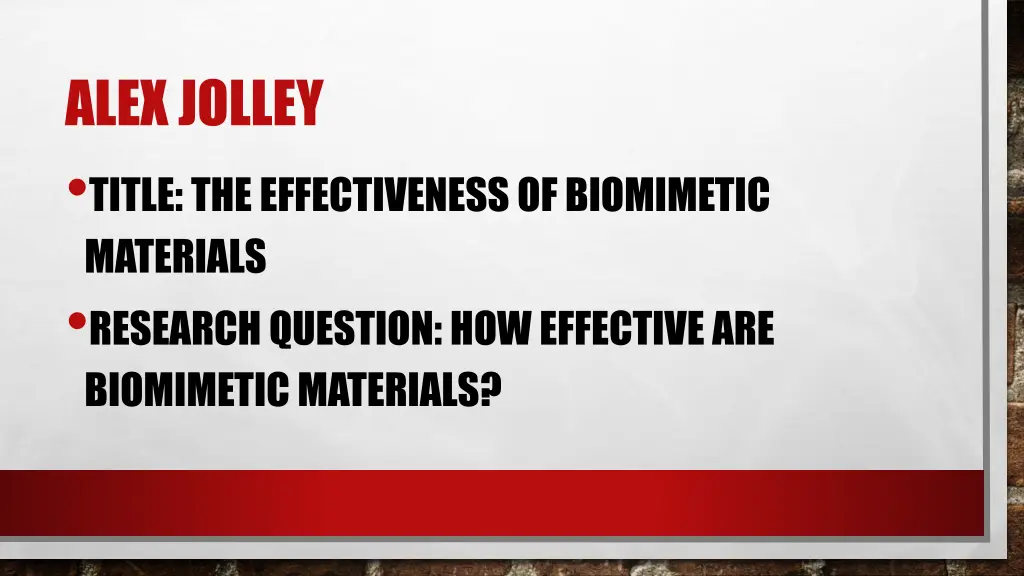 alex jolley title the effectiveness of biomimetic