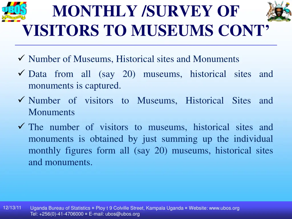 monthly survey of visitors to museums cont