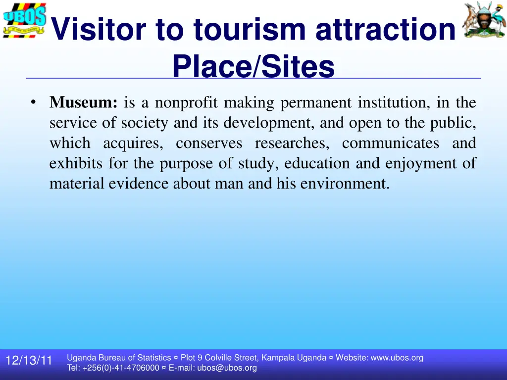 visitor to tourism attraction place sites museum