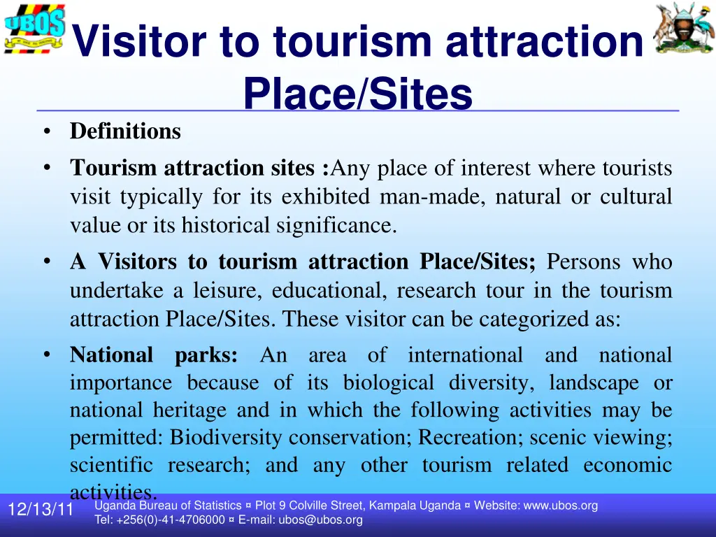visitor to tourism attraction place sites