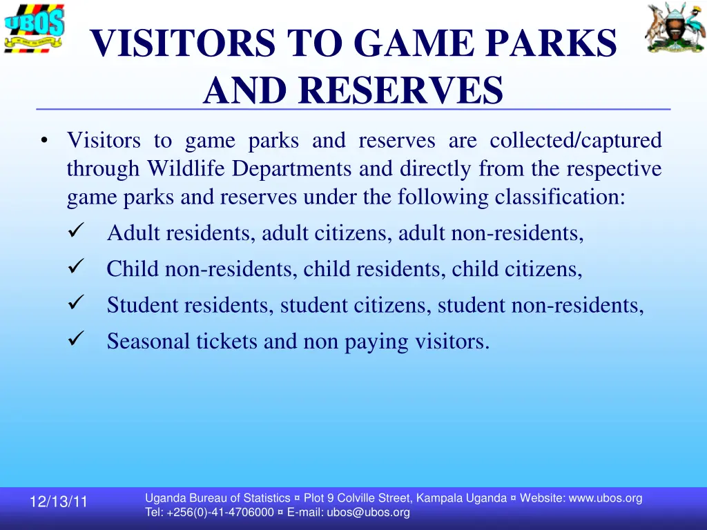 visitors to game parks and reserves