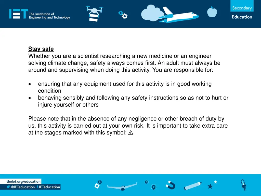 stay safe whether you are a scientist researching