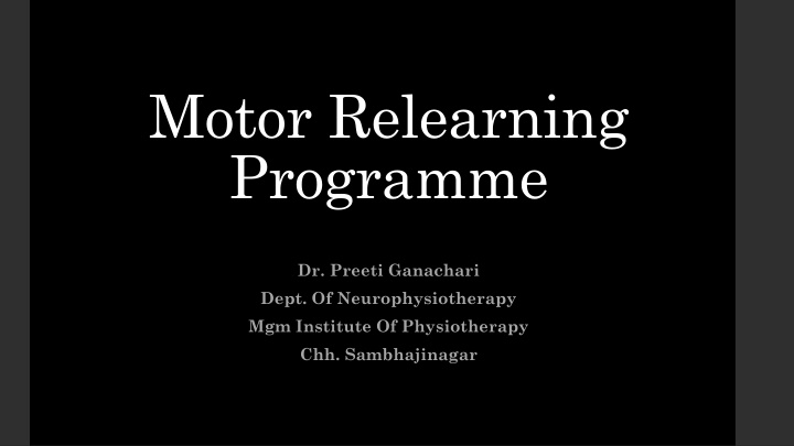 motor relearning programme