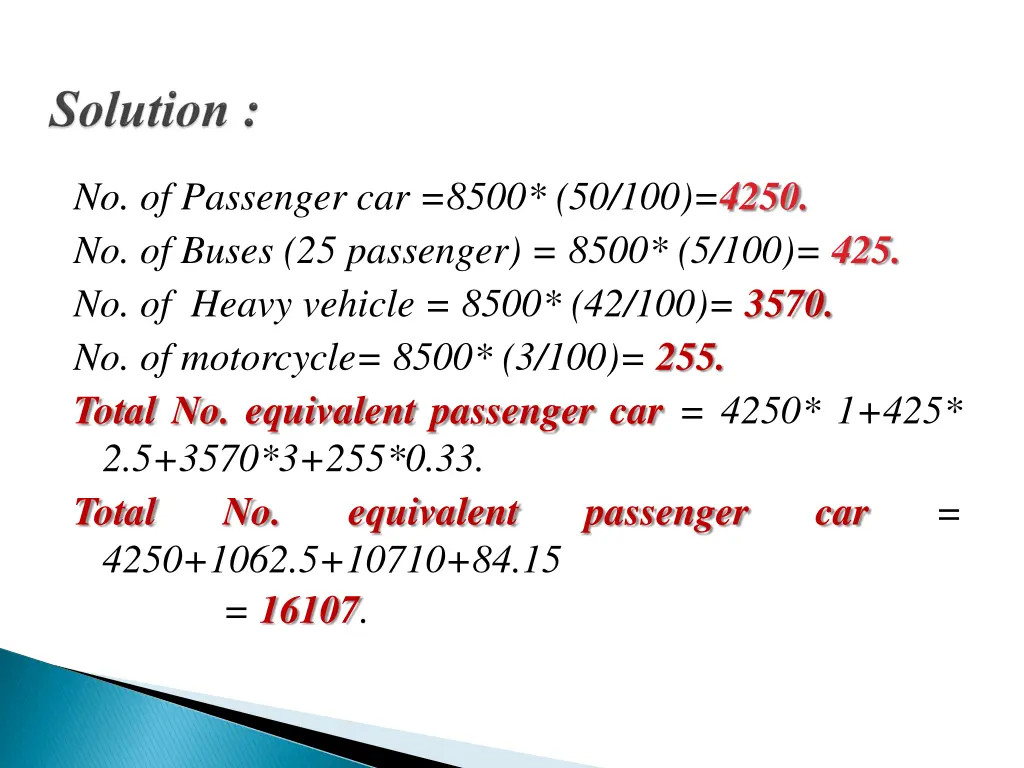 no of passenger car 8500 50 100 4250 no of buses