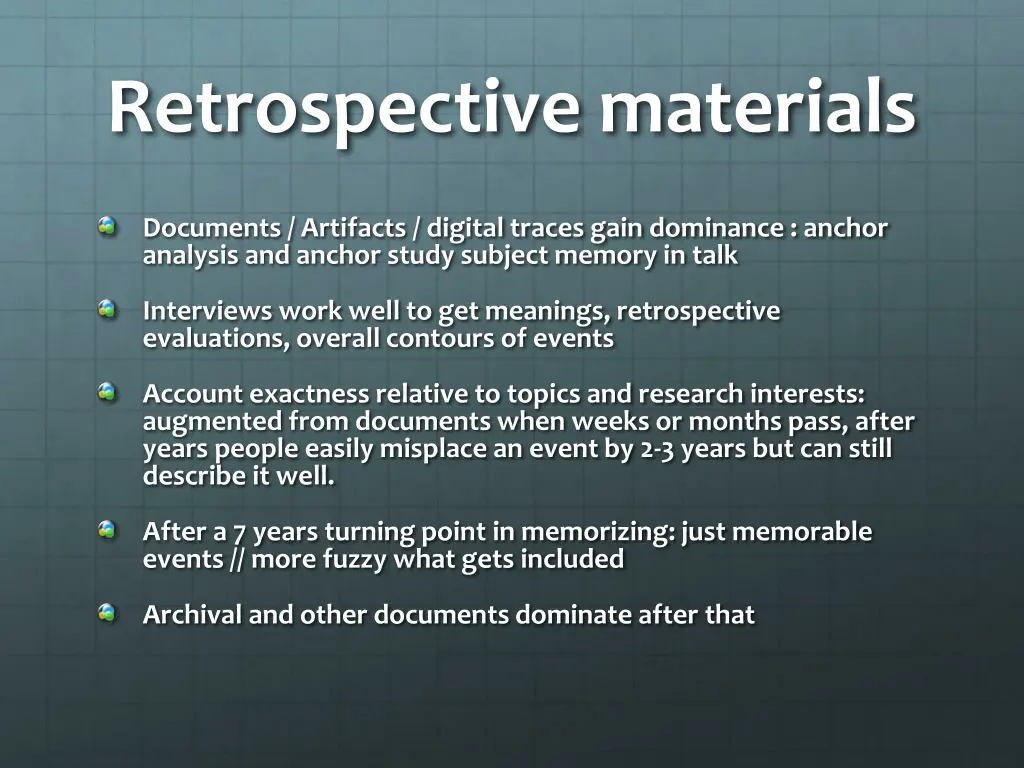 retrospective materials
