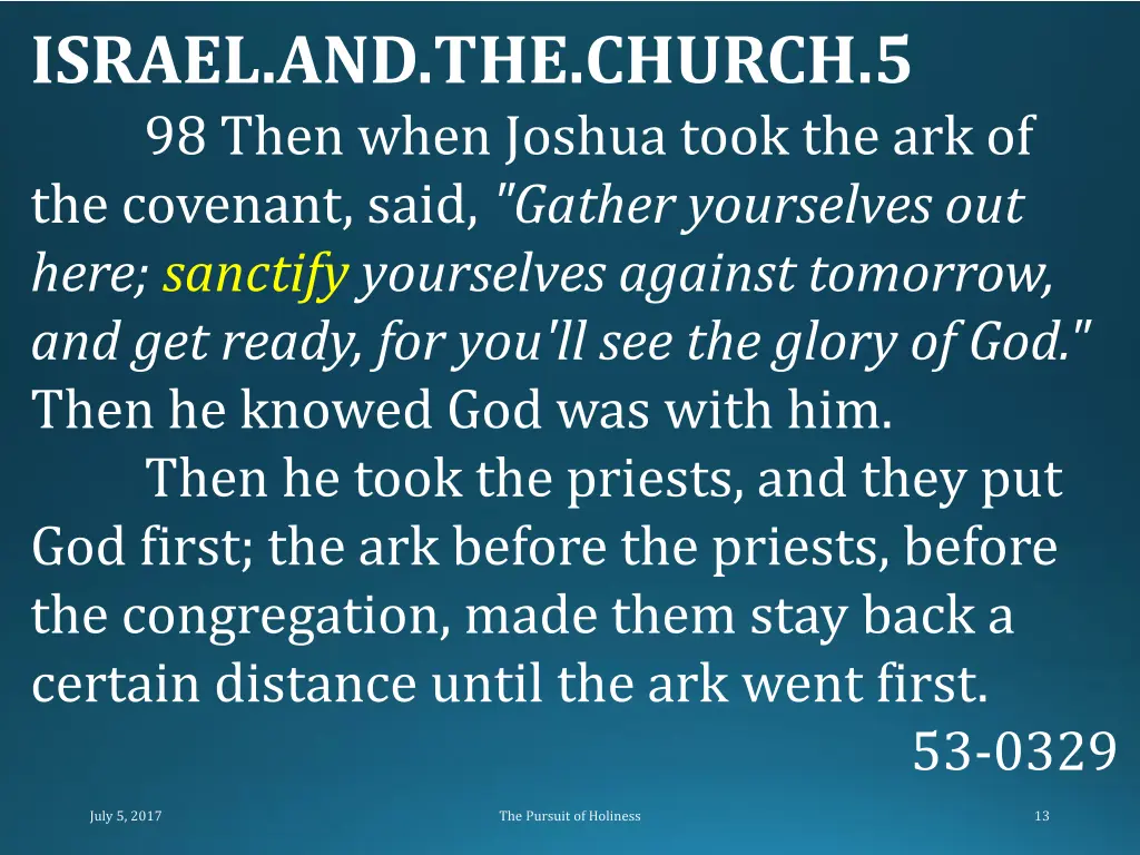 israel and the church 5 98 then when joshua took