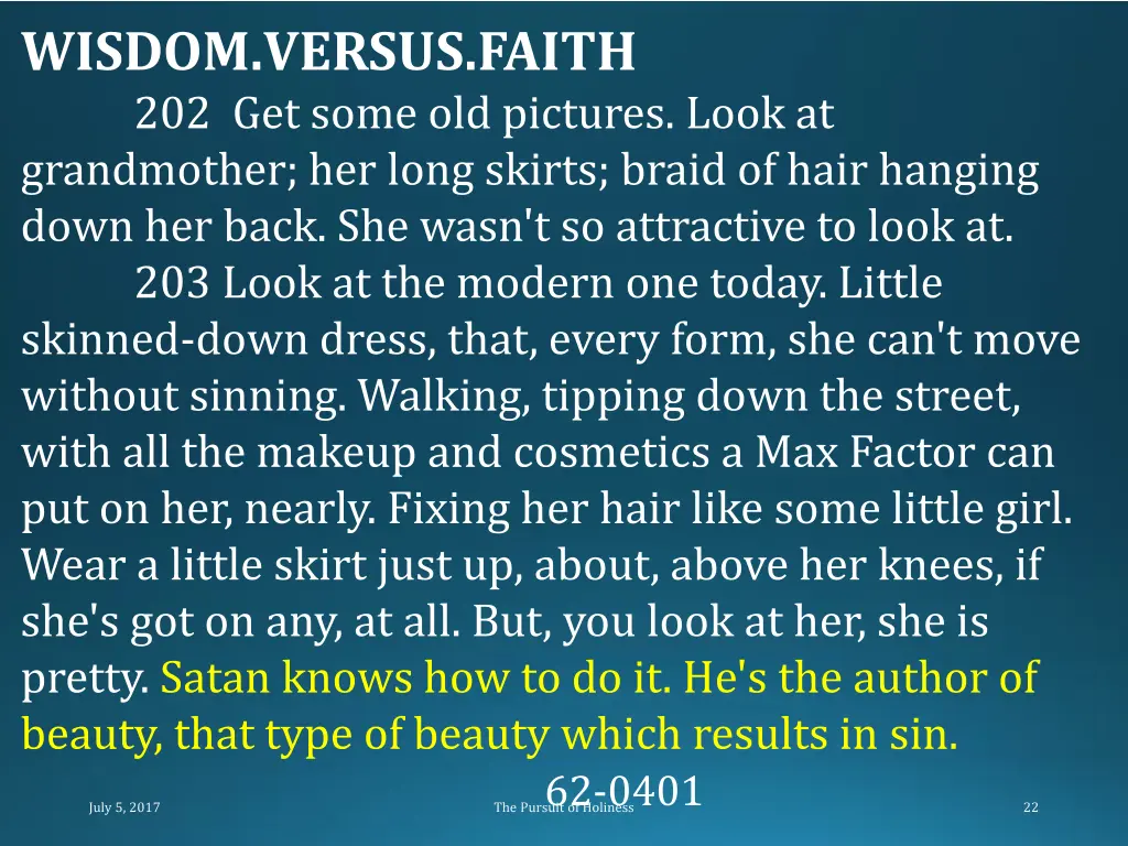 wisdom versus faith 202 get some old pictures