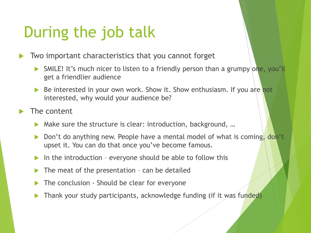 during the job talk