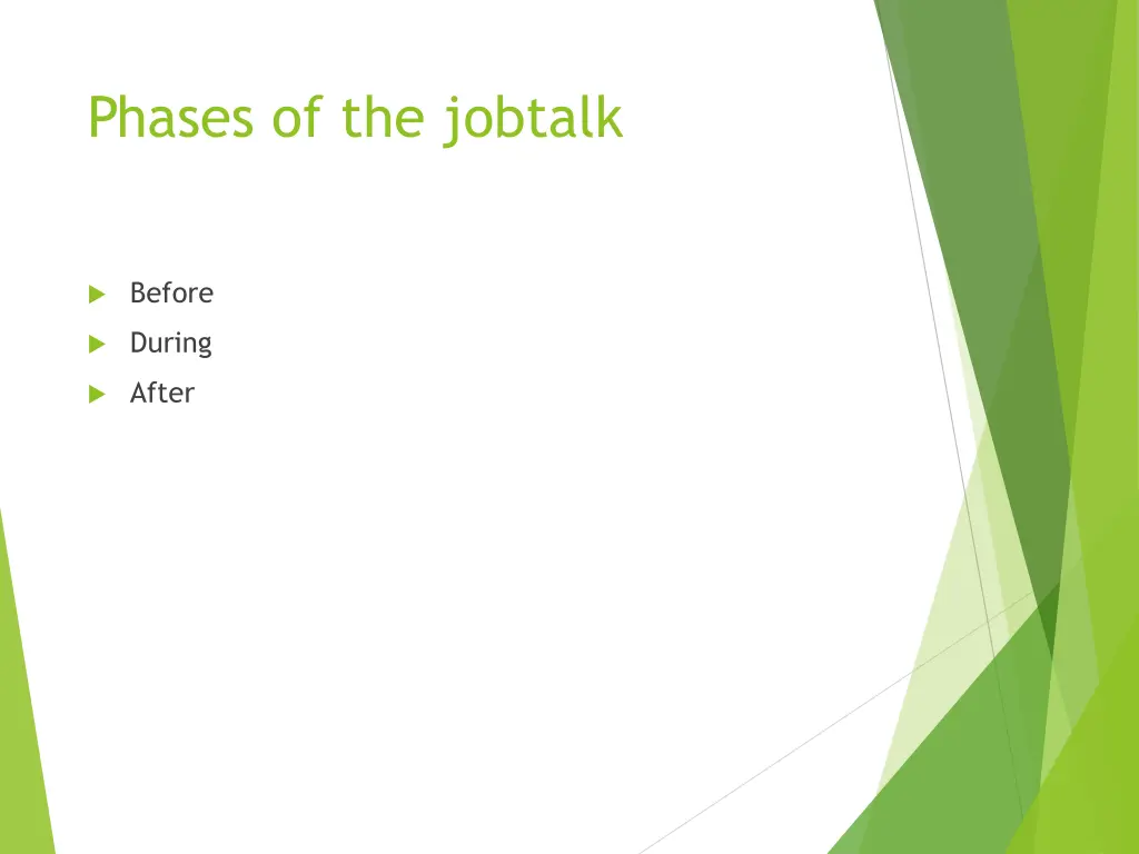 phases of the jobtalk