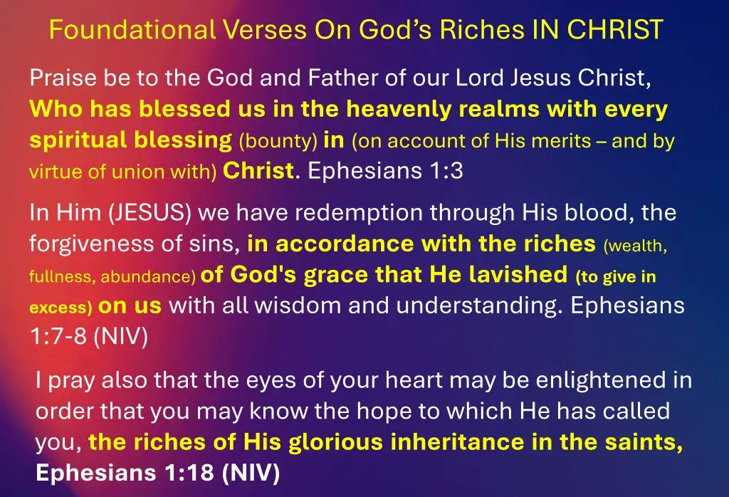 foundational verses on god s riches in christ