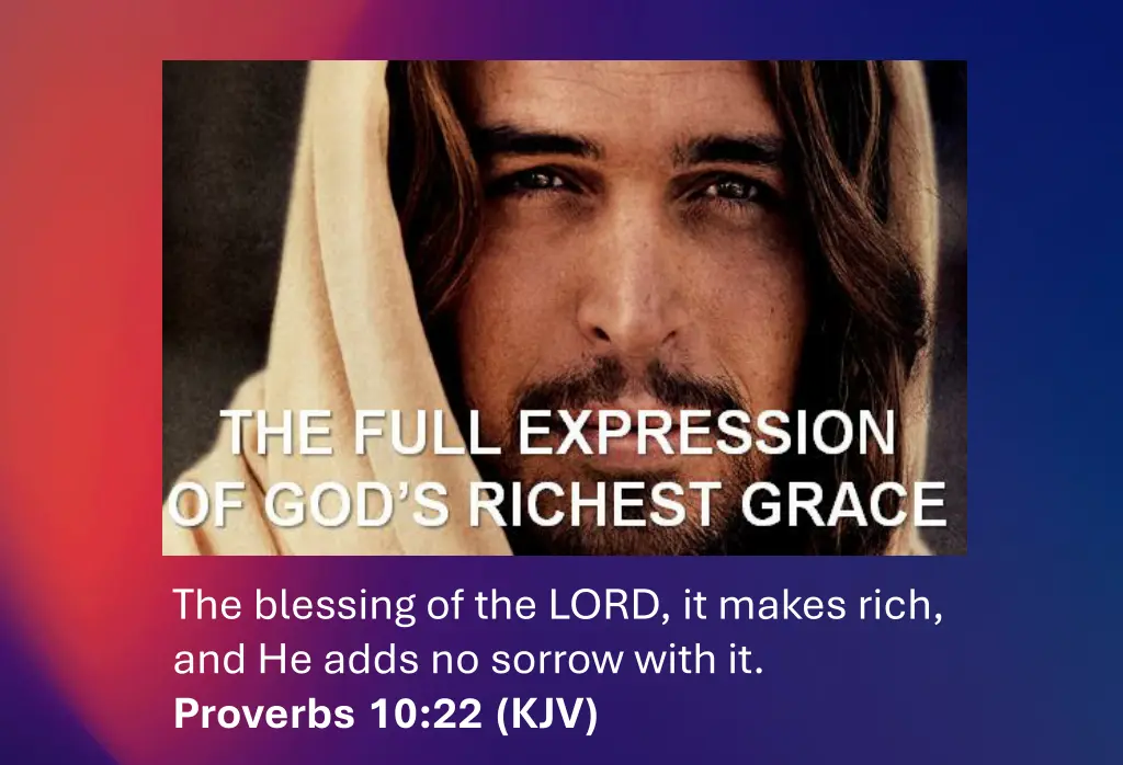 the blessing of the lord it makes rich