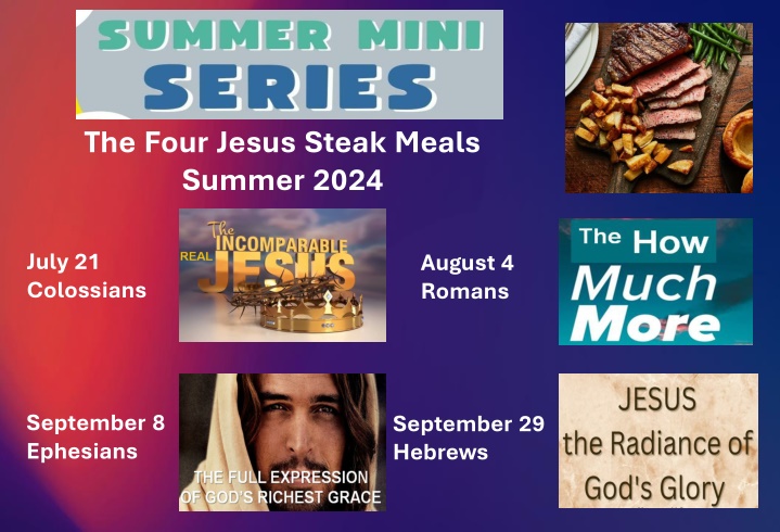the four jesus steak meals summer 2024