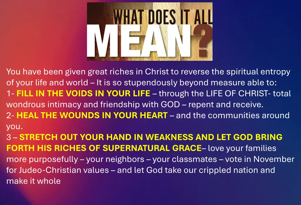 you have been given great riches in christ