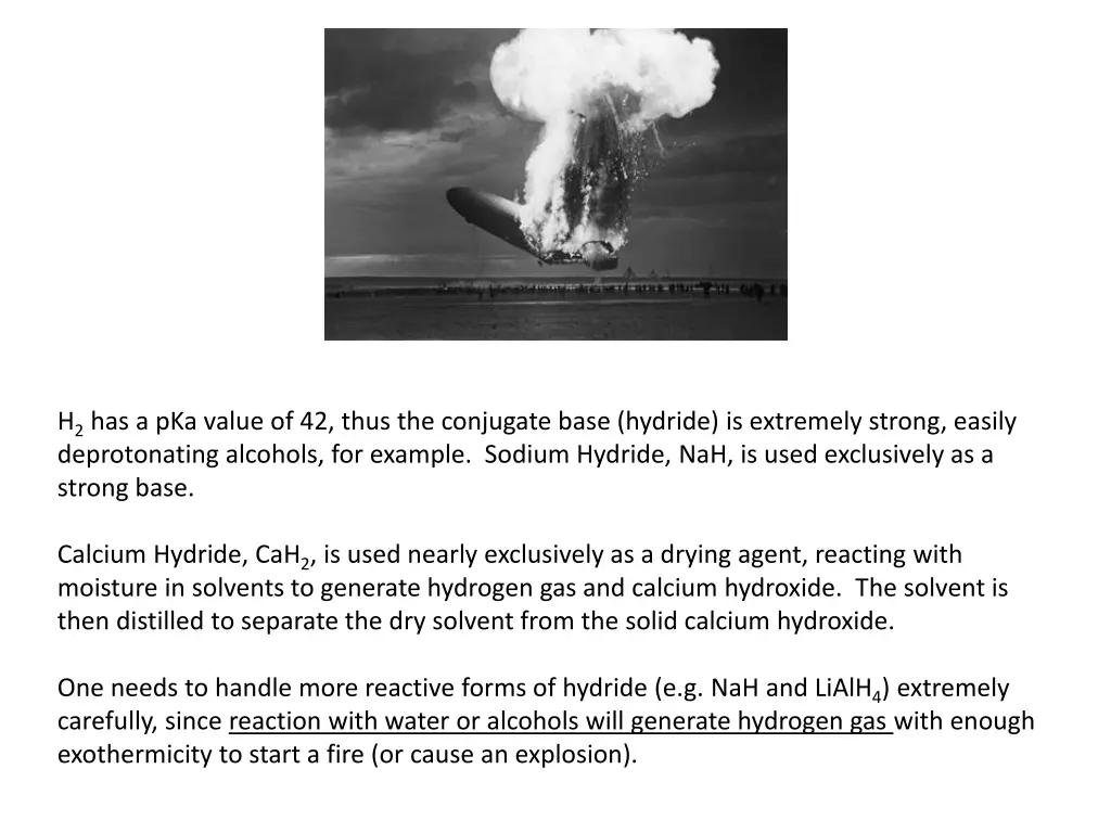 h 2 has a pka value of 42 thus the conjugate base