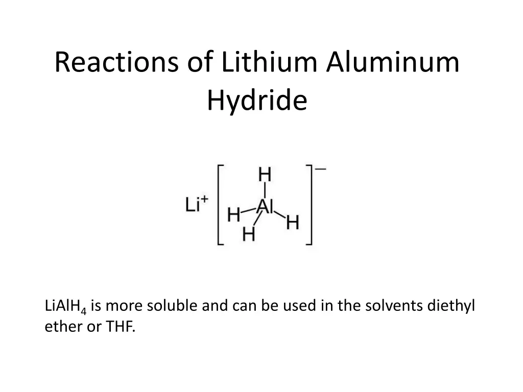 reactions of lithium aluminum hydride