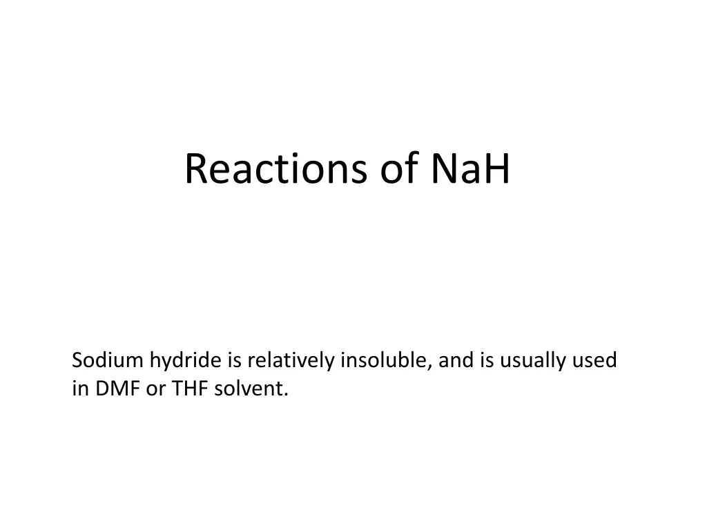 reactions of nah