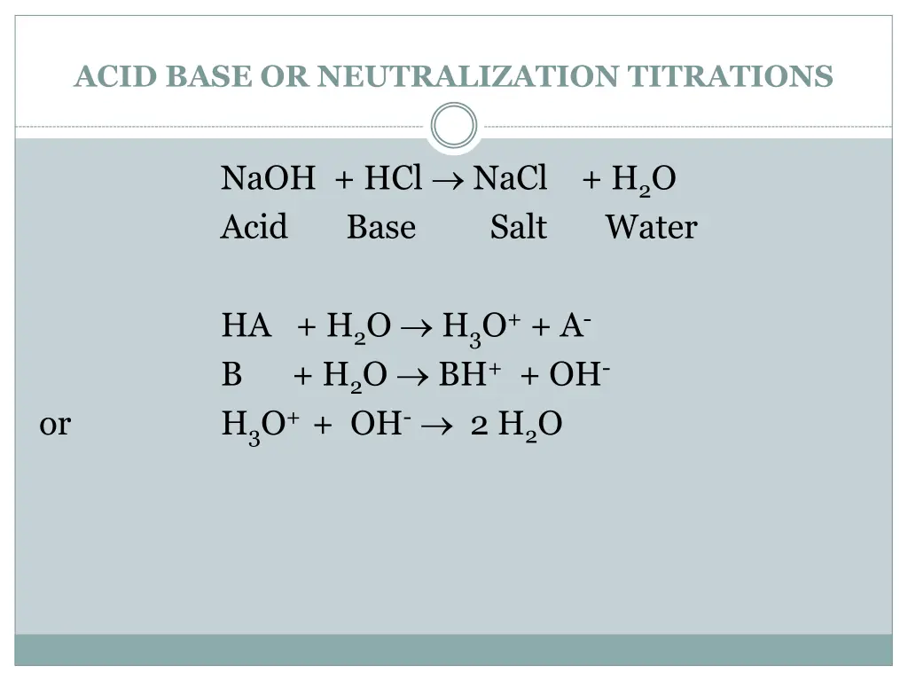 acid base or neutralization titrations