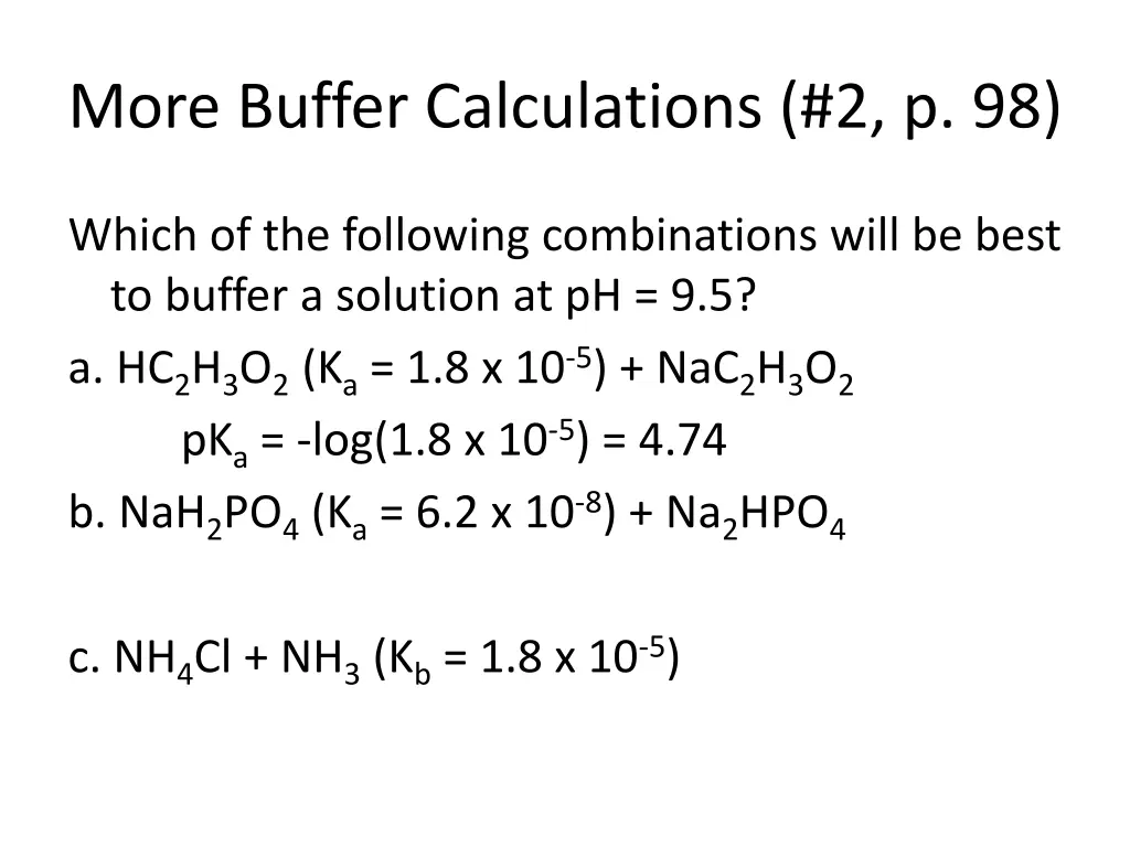 more buffer calculations 2 p 98 1