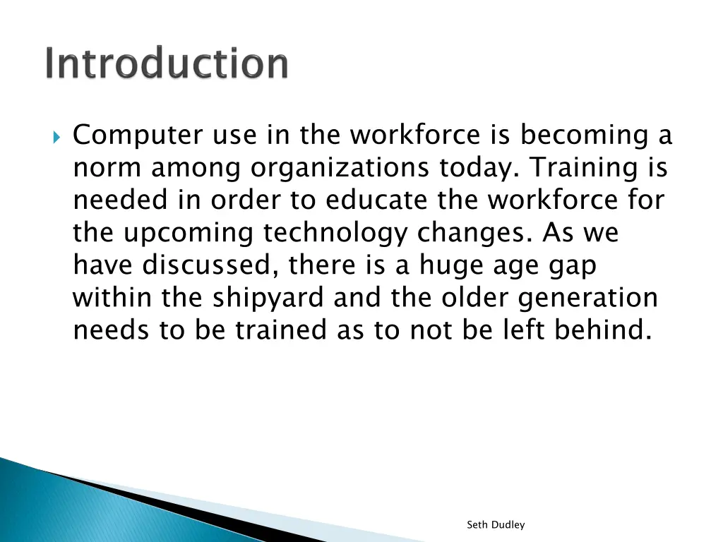 computer use in the workforce is becoming a norm