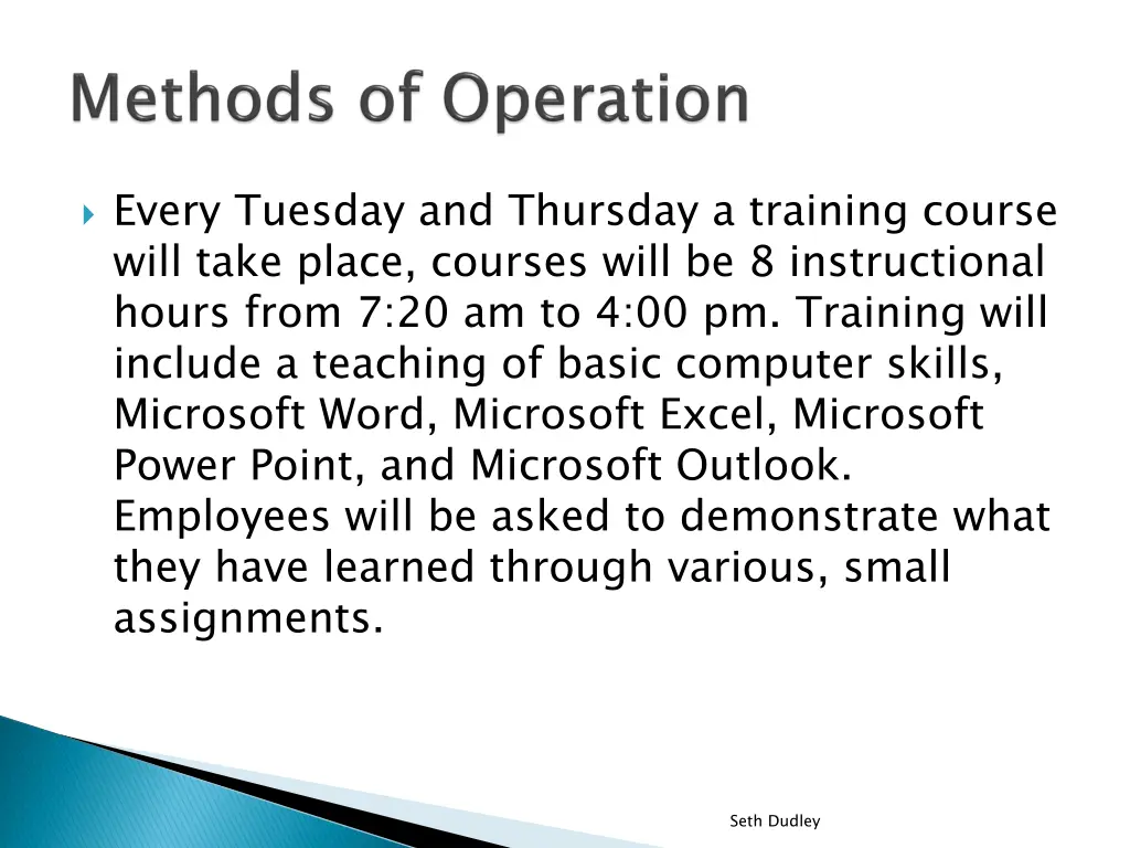 every tuesday and thursday a training course will