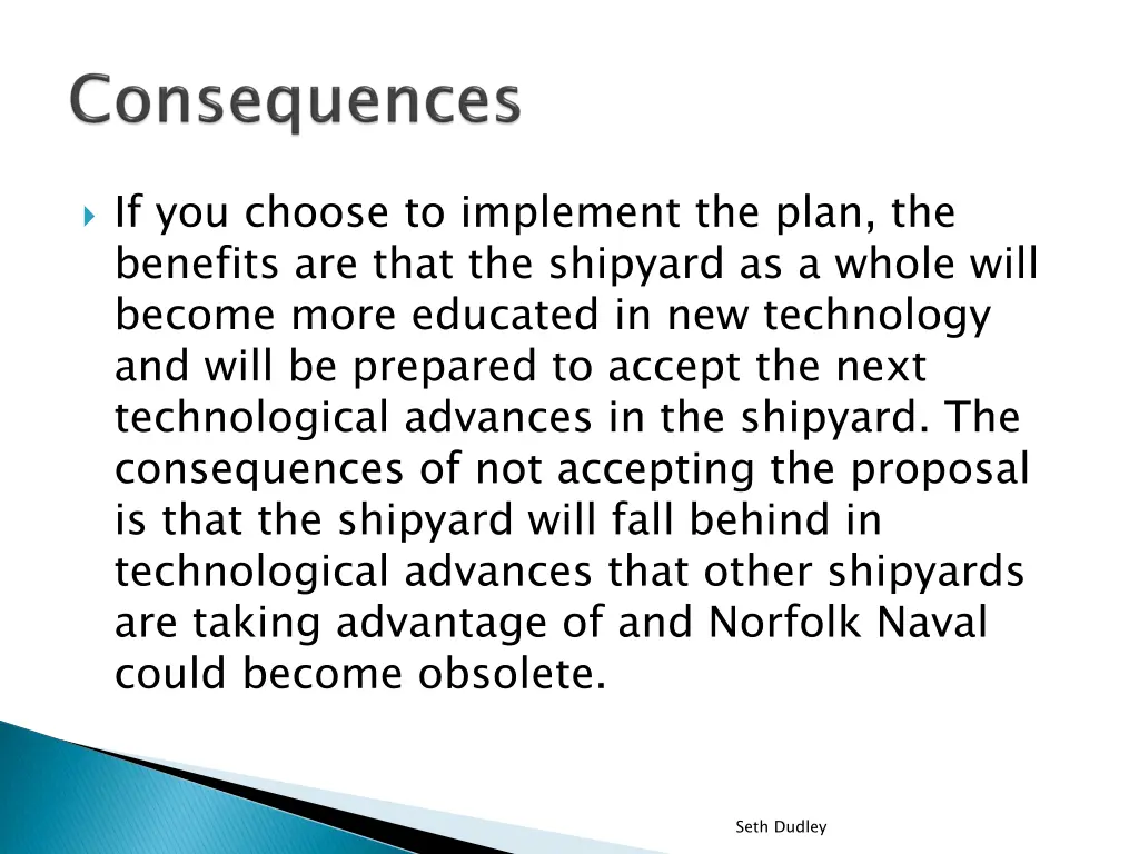 if you choose to implement the plan the benefits