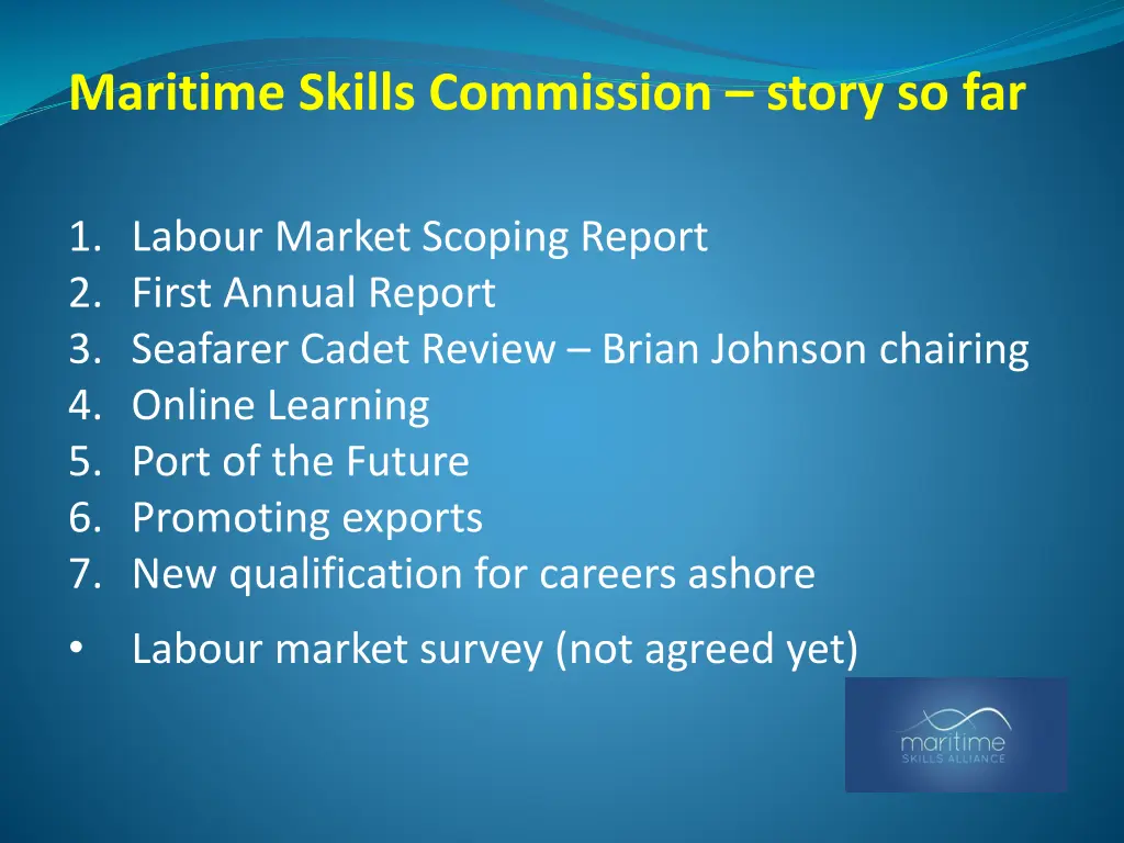 maritime skills commission story so far